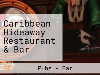 Caribbean Hideaway Restaurant & Bar