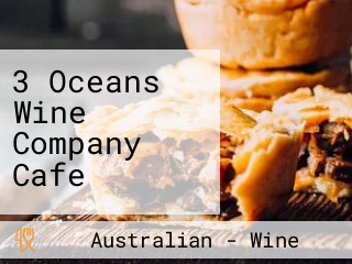 3 Oceans Wine Company Cafe