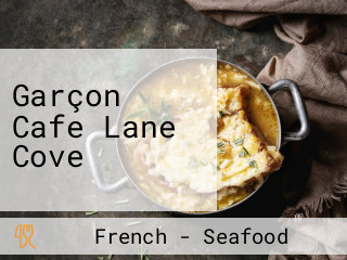 Garçon Cafe Lane Cove