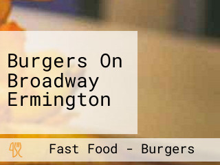 Burgers On Broadway Ermington