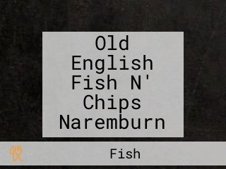 Old English Fish N' Chips Naremburn