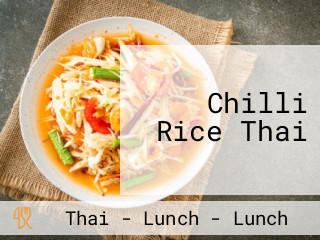 Chilli Rice Thai