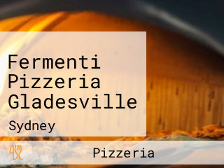 Fermenti Pizzeria Gladesville