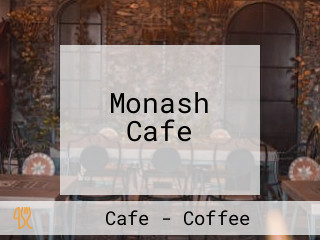 Monash Cafe