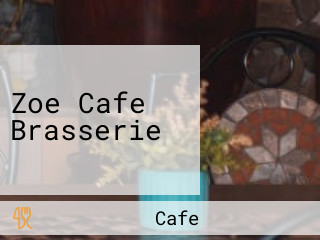 Zoe Cafe Brasserie