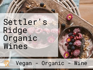 Settler's Ridge Organic Wines