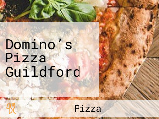 Domino’s Pizza Guildford