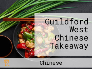 Guildford West Chinese Takeaway