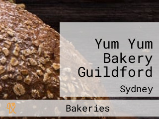 Yum Yum Bakery Guildford