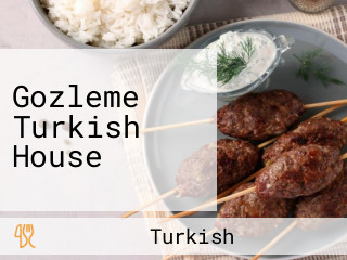 Gozleme Turkish House