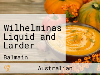 Wilhelminas Liquid and Larder