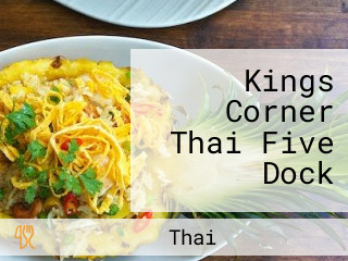 Kings Corner Thai Five Dock