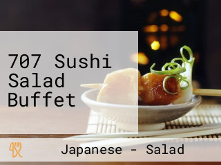 707 Sushi Salad Buffet