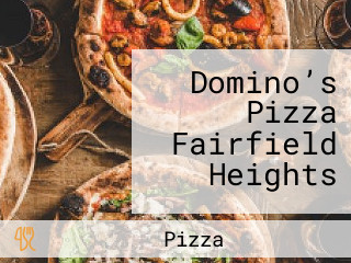 Domino’s Pizza Fairfield Heights