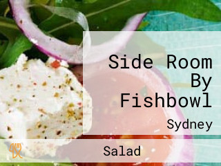 Side Room By Fishbowl