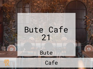 Bute Cafe 21