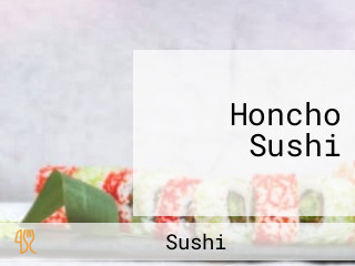 Honcho Sushi