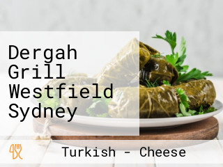 Dergah Grill Westfield Sydney