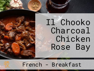 Il Chooko Charcoal Chicken Rose Bay