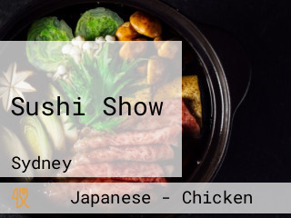 Sushi Show