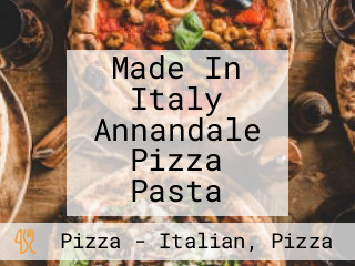 Made In Italy Annandale Pizza Pasta