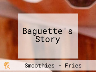 Baguette's Story