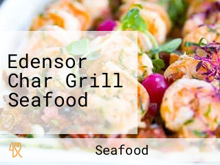 Edensor Char Grill Seafood