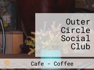 Outer Circle Social Club