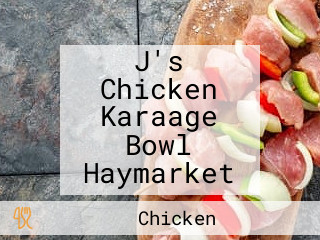 J's Chicken Karaage Bowl Haymarket