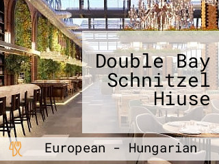 Double Bay Schnitzel Hiuse