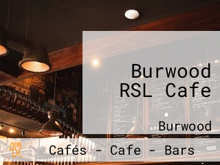 Burwood RSL Cafe