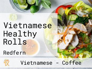 Vietnamese Healthy Rolls