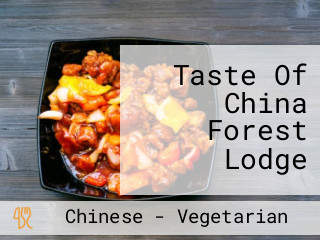 Taste Of China Forest Lodge