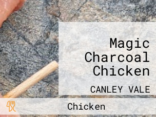 Magic Charcoal Chicken