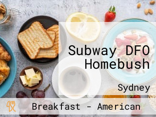 Subway DFO Homebush