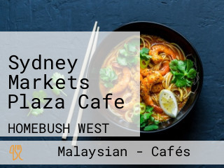 Sydney Markets Plaza Cafe