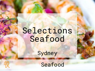 Selections Seafood