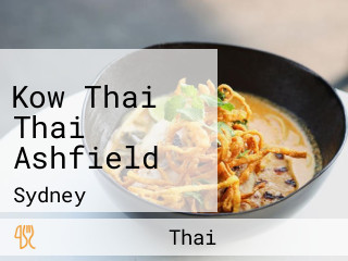 Kow Thai Thai Ashfield