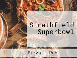 Strathfield Superbowl