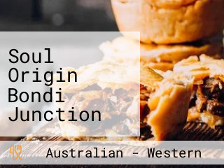 Soul Origin Bondi Junction Eastgate Nsw