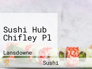 Sushi Hub Chifley Pl