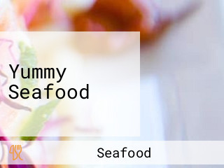 Yummy Seafood