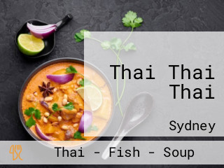 Thai Thai Thai