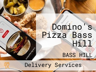 Domino's Pizza Bass Hill