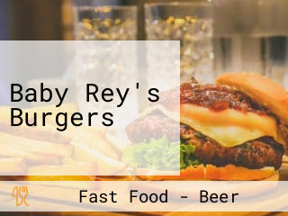 Baby Rey's Burgers