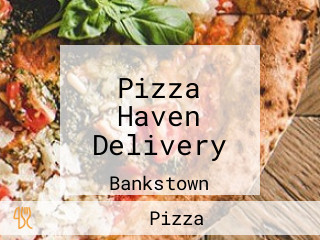 Pizza Haven Delivery