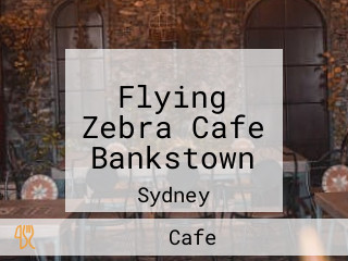 Flying Zebra Cafe Bankstown