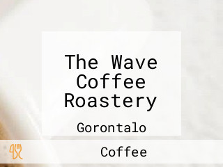 The Wave Coffee Roastery