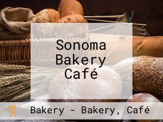 Sonoma Bakery Café