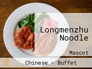 Longmenzhu Noodle